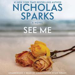 See Me Audiobook, by Nicholas Sparks