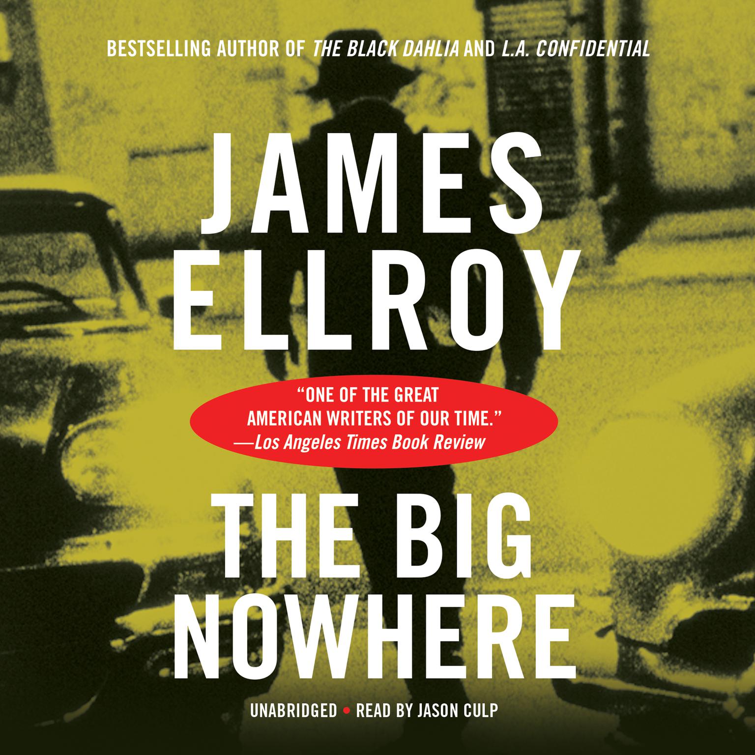 The Big Nowhere Audiobook, by James Ellroy