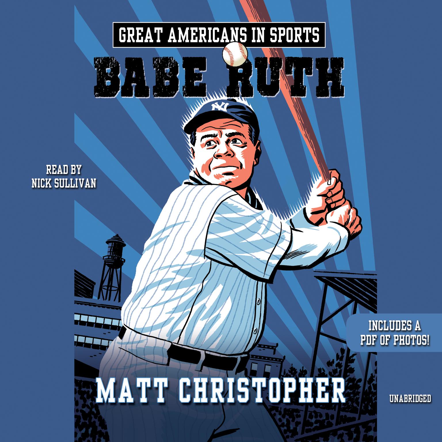 Great Americans in Sports: Babe Ruth Audiobook, by Matt Christopher