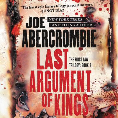 Last Argument of Kings Audiobook, by Joe Abercrombie