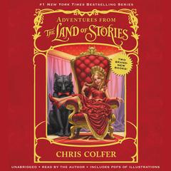 Adventures from the Land of Stories Boxed Set: The Mother Goose Diaries and Queen Red Riding Hoods Guide to Royalty Audiobook, by Chris Colfer