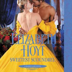 Sweetest Scoundrel Audiobook, by Elizabeth Hoyt