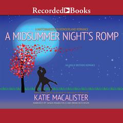 A Midsummer Nights Romp Audiobook, by Katie MacAlister