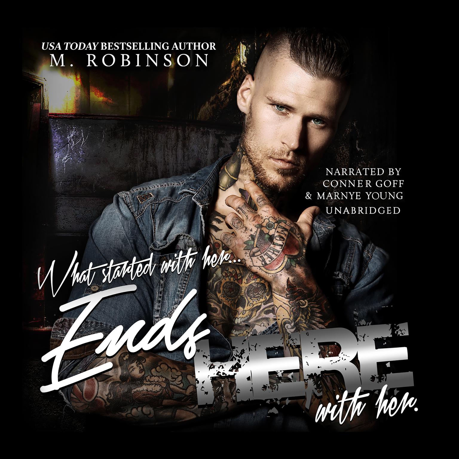 Ends Here Audiobook, by M. Robinson