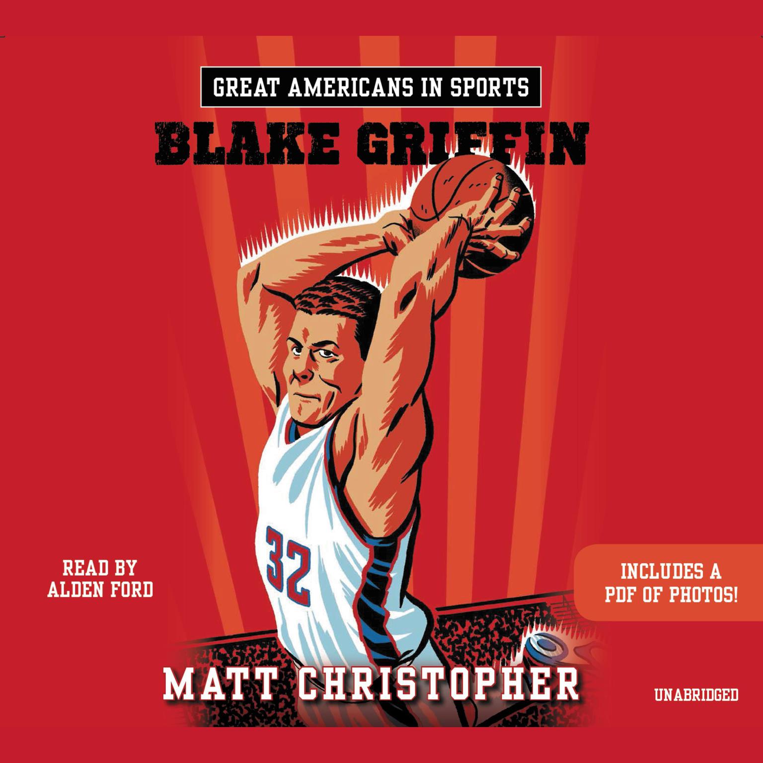Great Americans in Sports: Blake Griffin Audiobook, by Matt Christopher