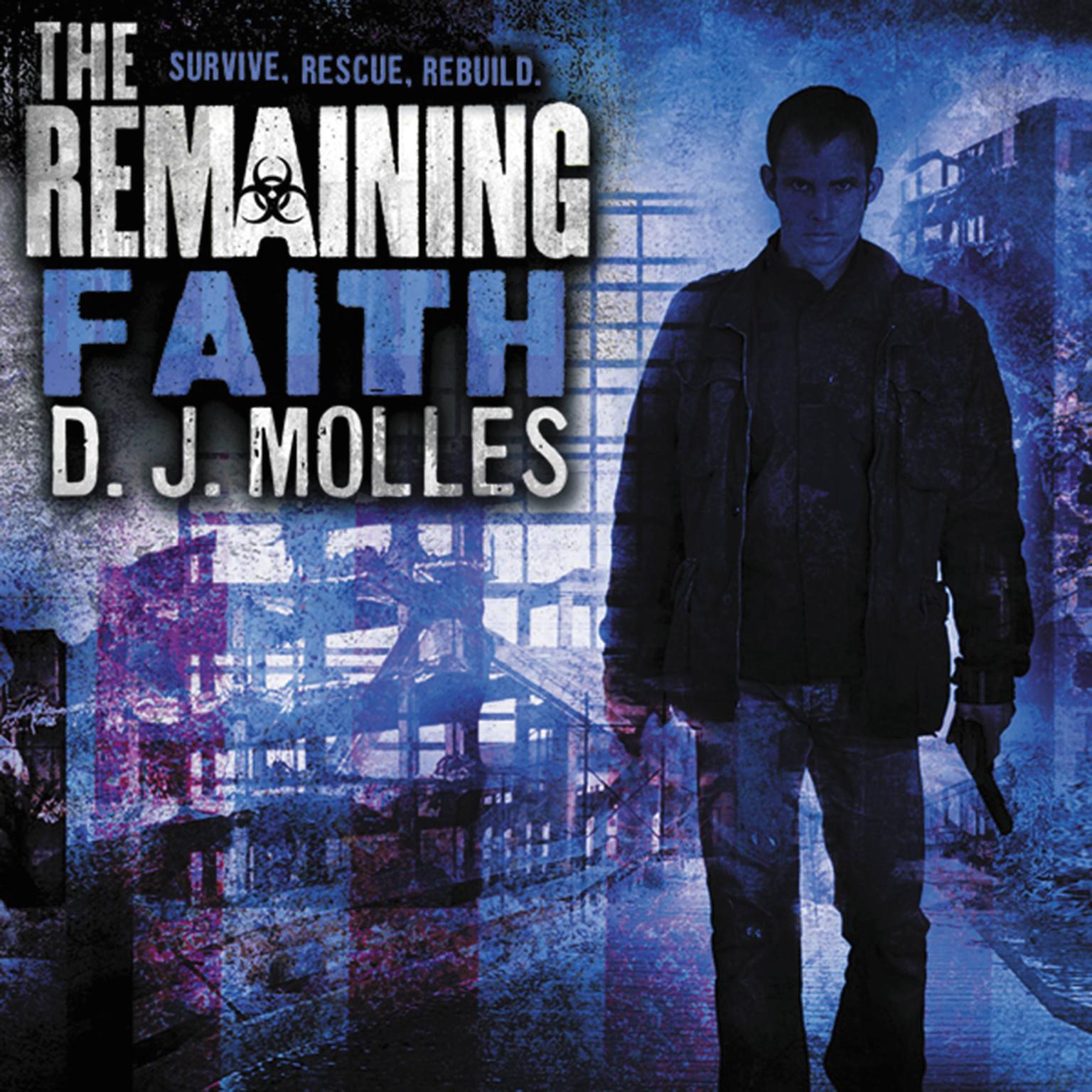 The Remaining: Faith: A Novella Audiobook, by D.J. Molles