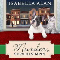 Murder, Served Simply: An Amish Quilt Shop Mystery Audiobook, by Isabella Alan