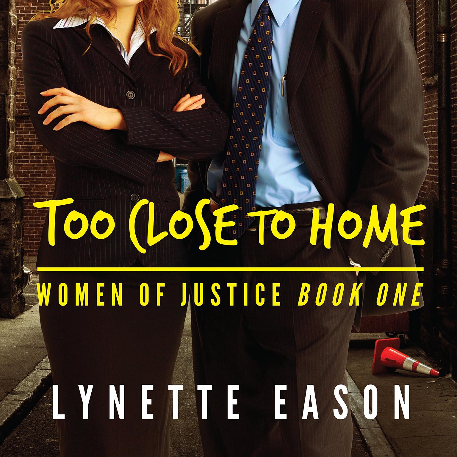 Too Close to Home Audiobook, by Lynette Eason
