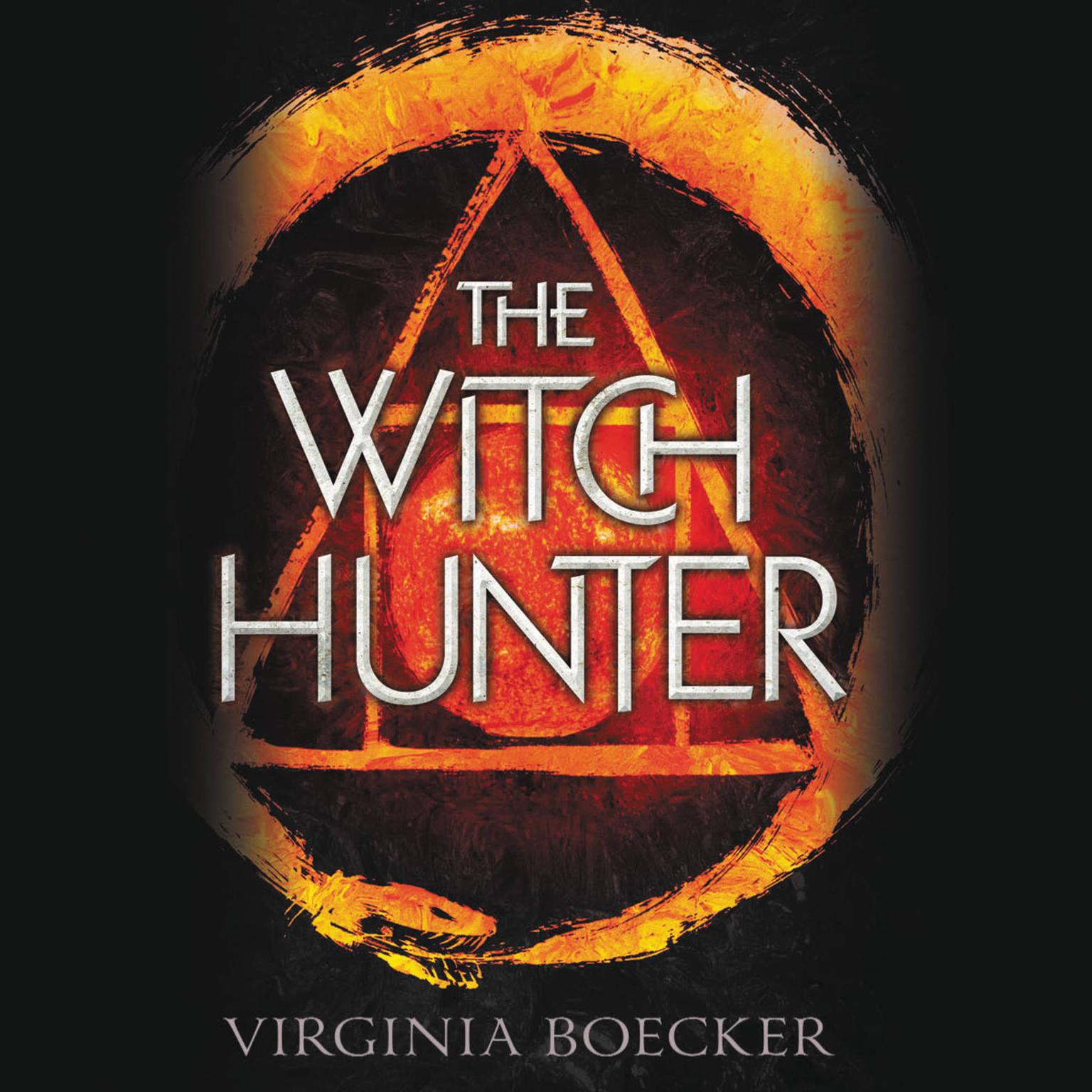 The Witch Hunter Audiobook, by Virginia Boecker