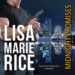 Midnight Promises Audiobook, by Lisa Marie Rice
