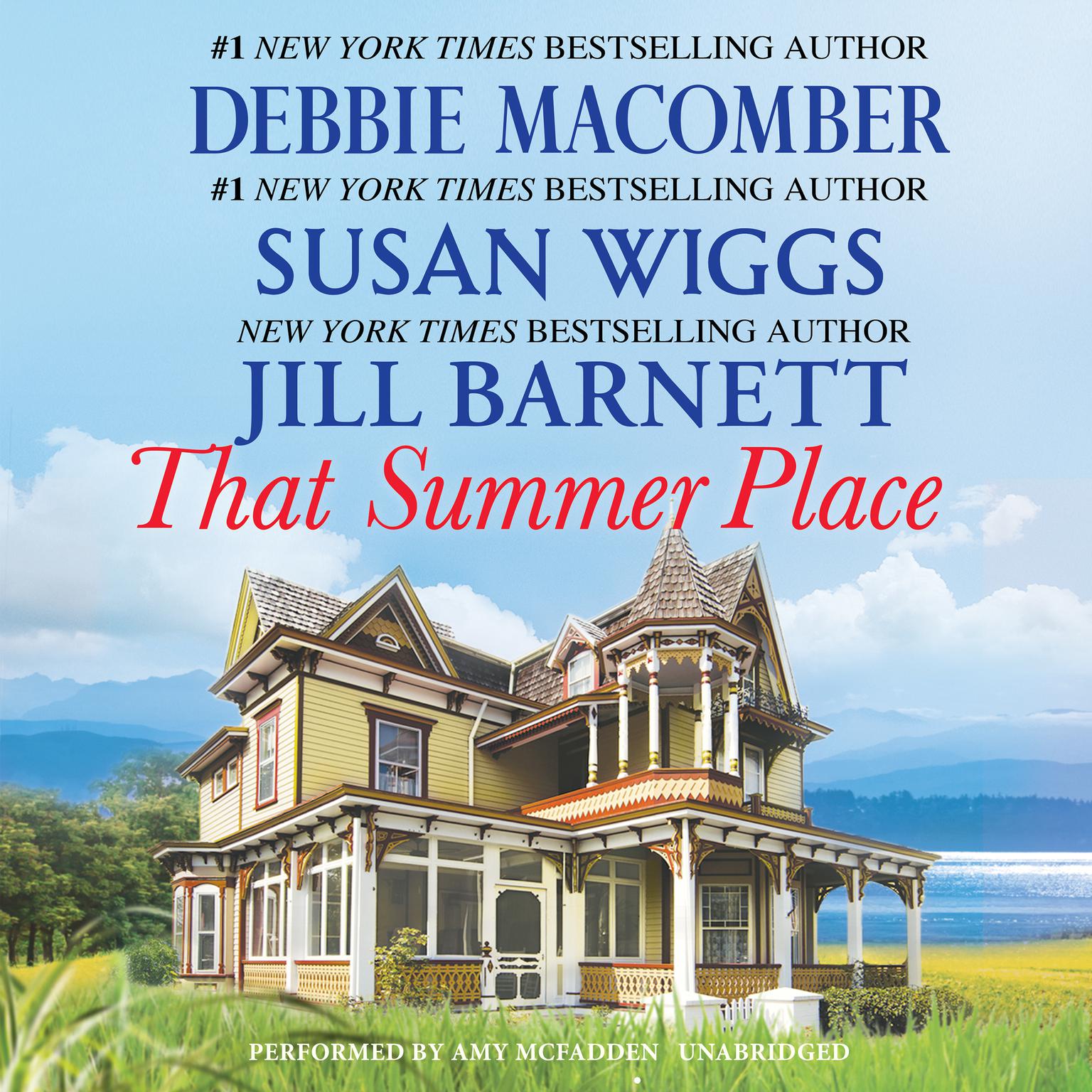 That Summer Place: Old ThingsPrivate ParadiseIsland Time Audiobook, by Debbie Macomber