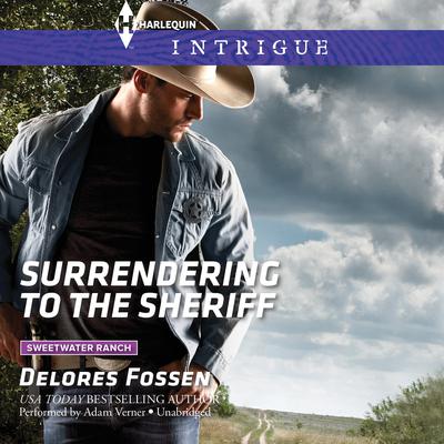 Surrendering to the Sheriff Audiobook, by Delores Fossen