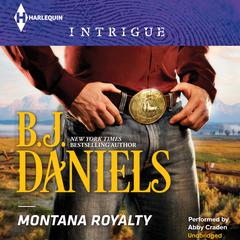 Montana Royalty Audiobook, by B. J. Daniels