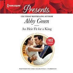 An Heir Fit for a King Audiobook, by Abby Green