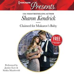 Claimed for Makarovs Baby Audiobook, by Sharon Kendrick