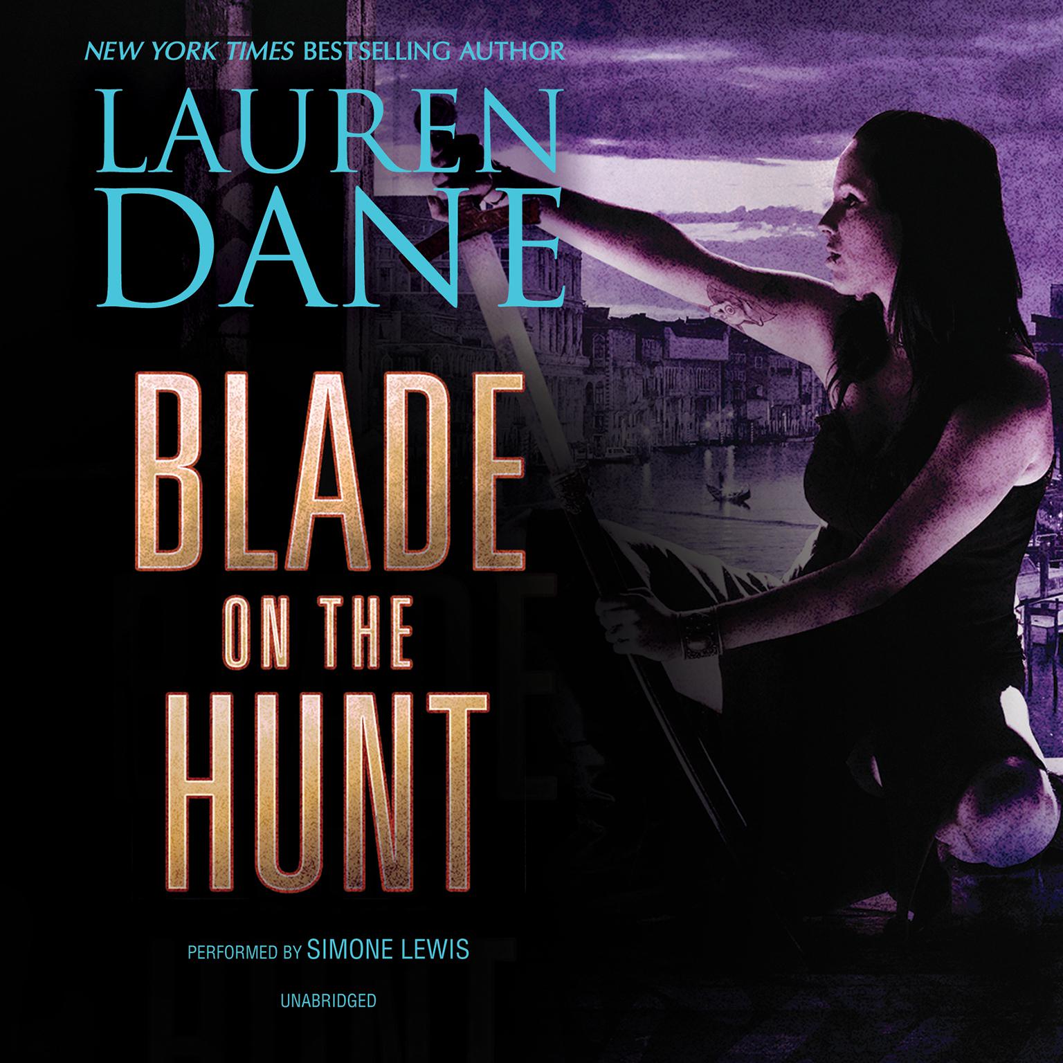 Blade on the Hunt Audiobook, by Lauren Dane