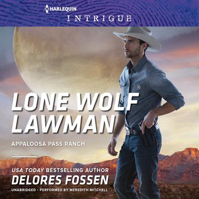 Lone Wolf Lawman Audiobook, by Delores Fossen