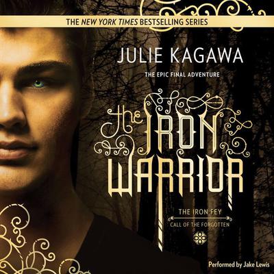 The Iron Warrior Audiobook, by Julie Kagawa