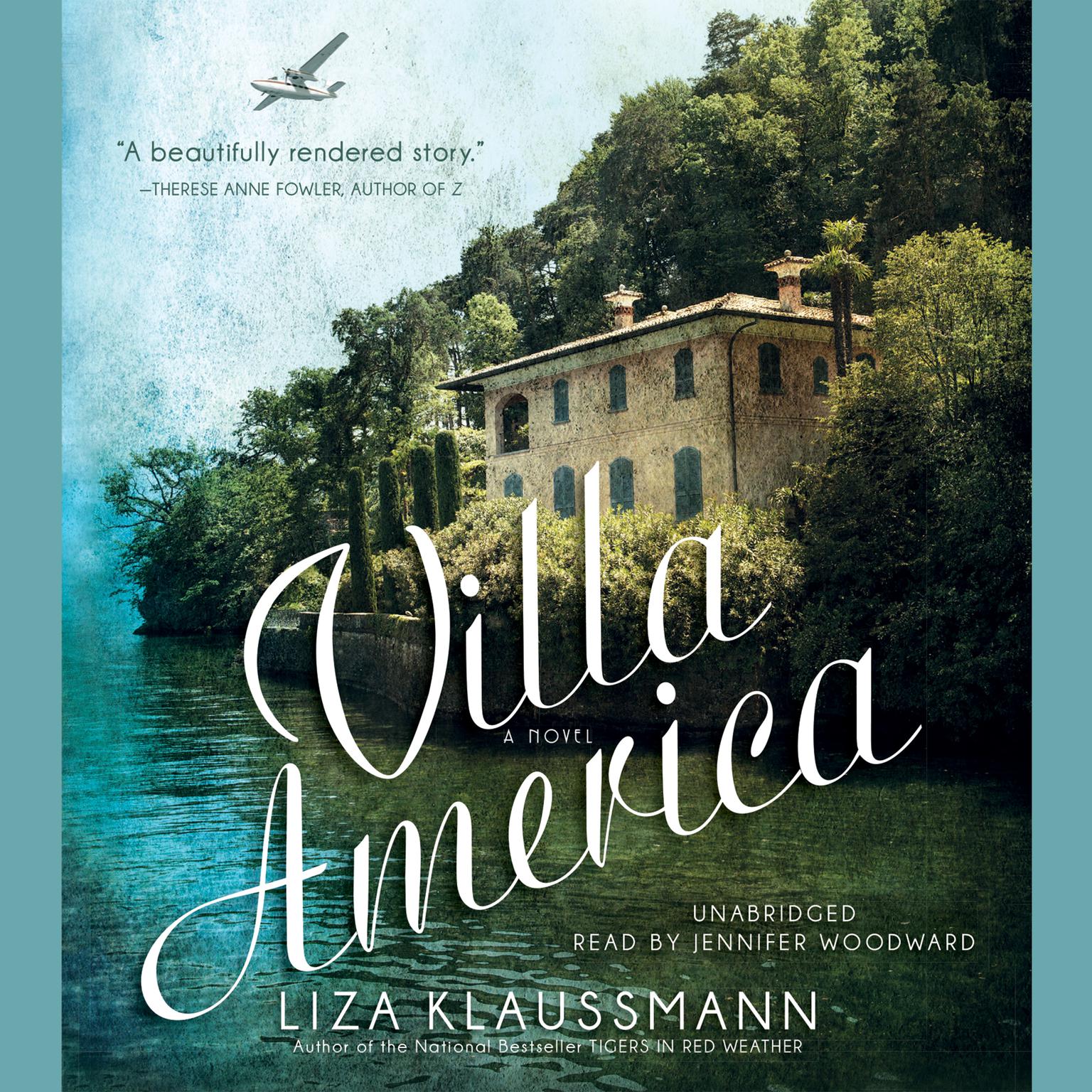 Villa America: A Novel Audiobook, by Liza Klaussmann