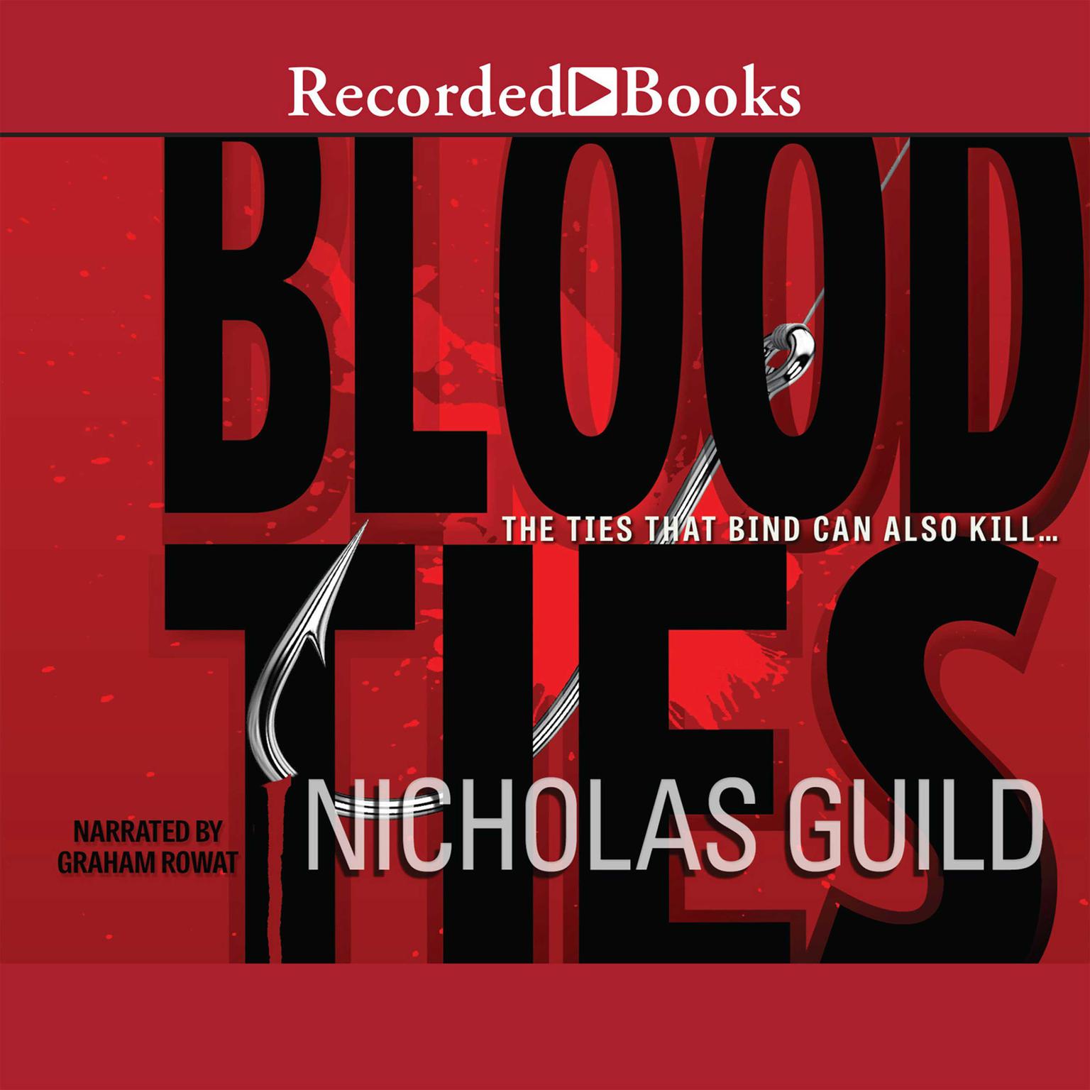 Blood Ties Audiobook, by Nicholas Guild