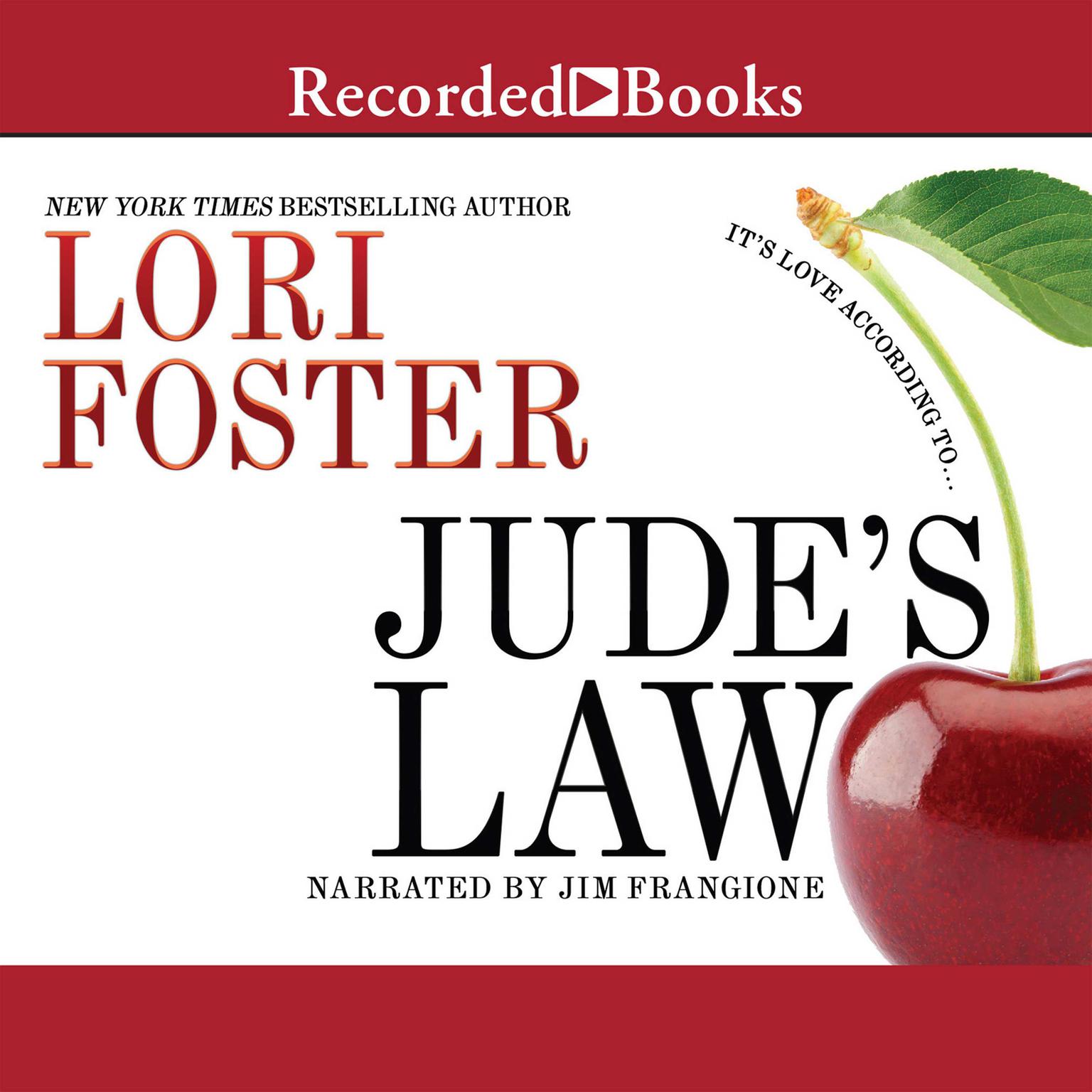 Judes Law Audiobook, by Lori Foster