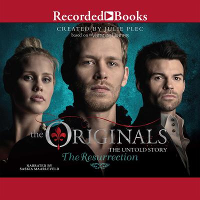 The Originals: The Resurrection Audiobook, by 
