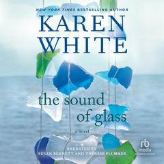 The Sound of Glass Audiobook, by Karen White