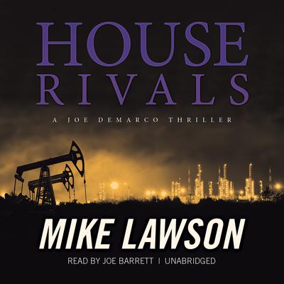 House Rivals: A Joe DeMarco Thriller Audiobook, by Mike Lawson