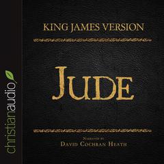 Holy Bible in Audio - King James Version: Jude Audiobook, by David Cochran Heath