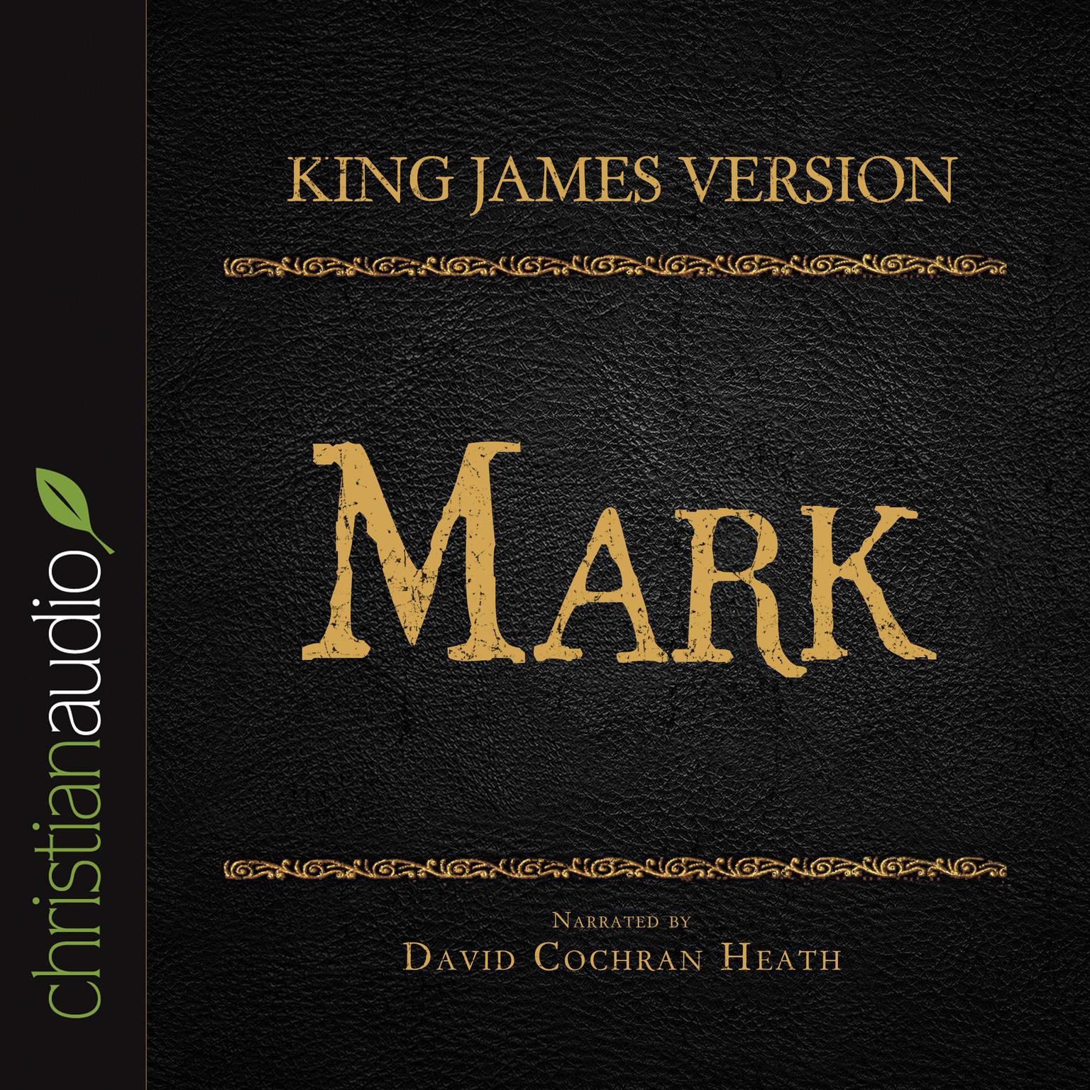 Holy Bible in Audio – King James Version: Mark Audiobook