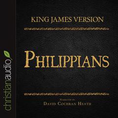 Holy Bible in Audio - King James Version: Philippians Audiobook, by David Cochran Heath