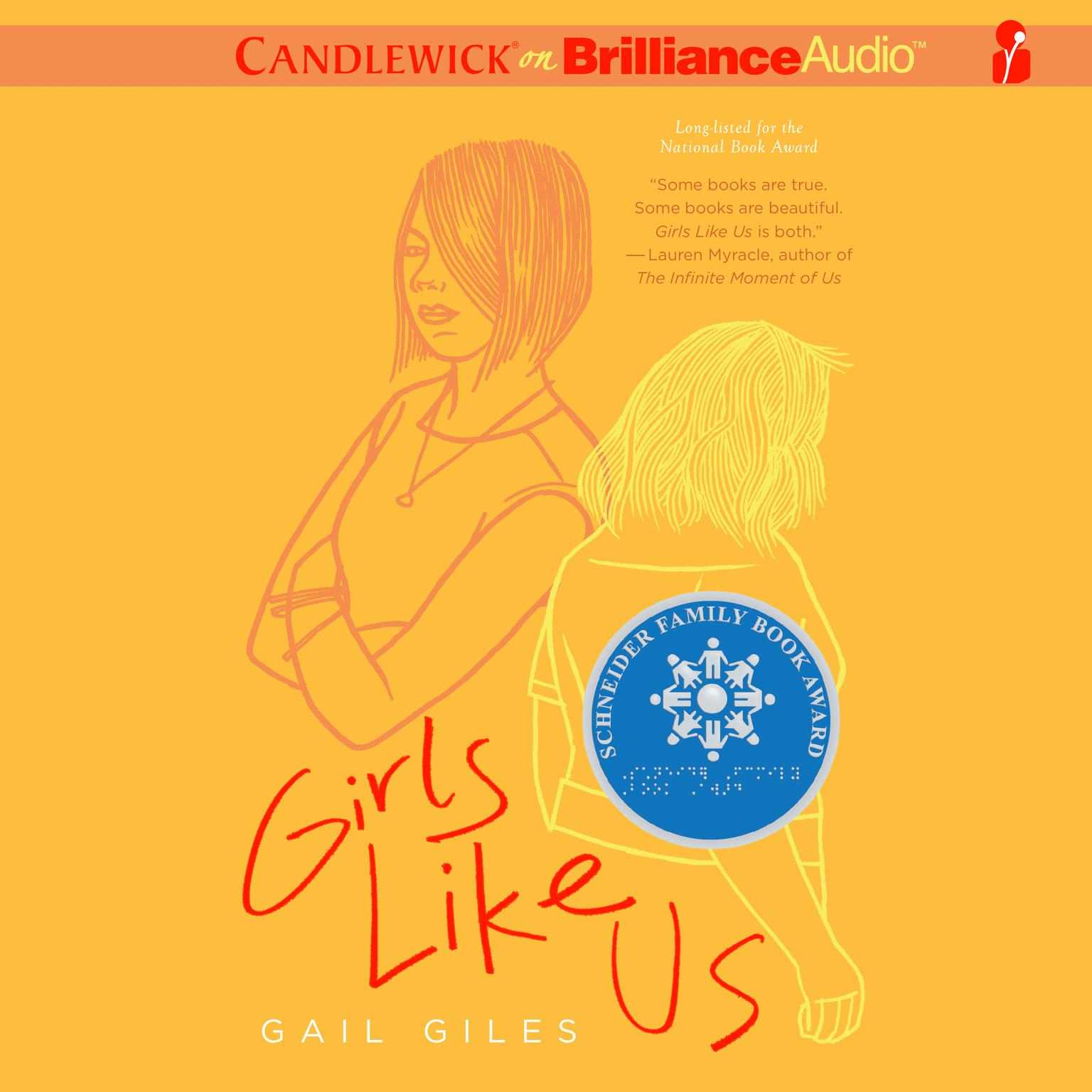 Girls Like Us Audiobook, by Gail Giles