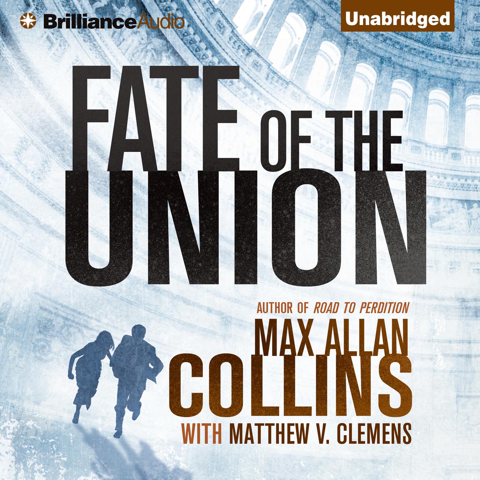 Fate of the Union Audiobook, by Max Allan Collins