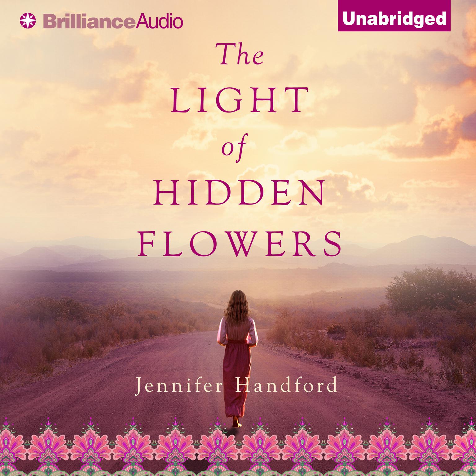 The Light of Hidden Flowers Audiobook, by Jennifer Handford