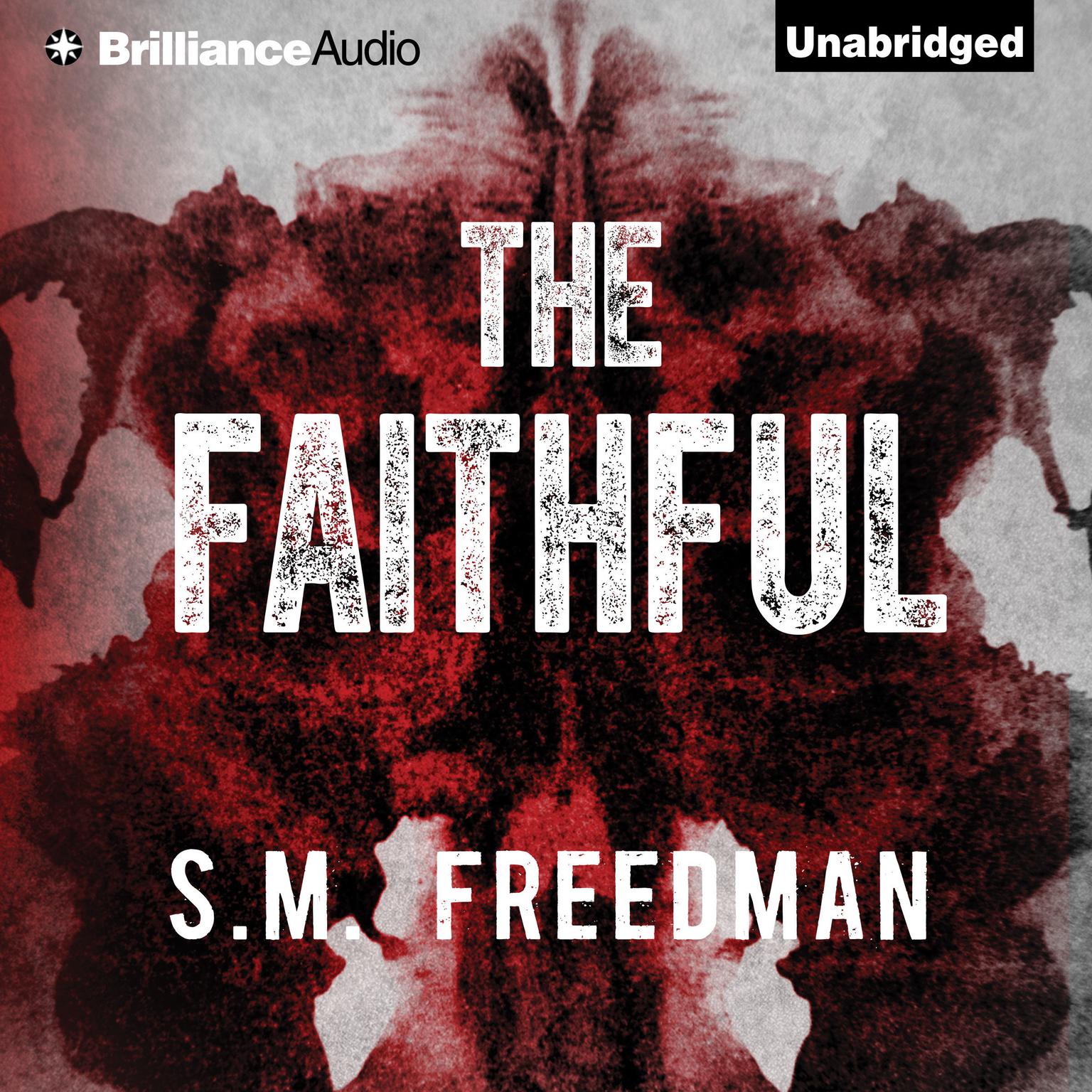 The Faithful Audiobook, by S. M. Freedman