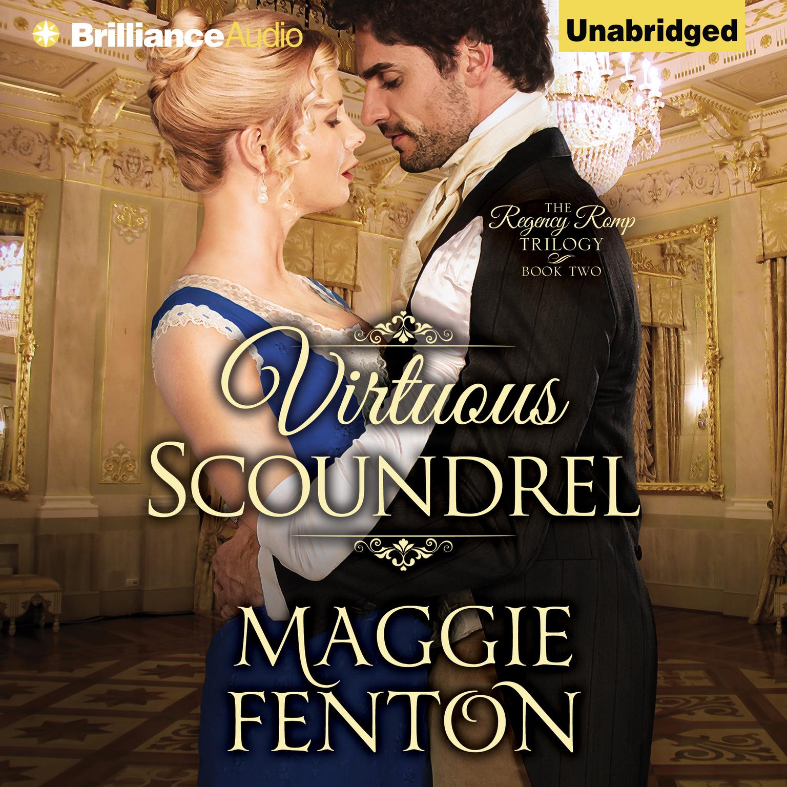 Virtuous Scoundrel Audiobook, by Maggie Fenton