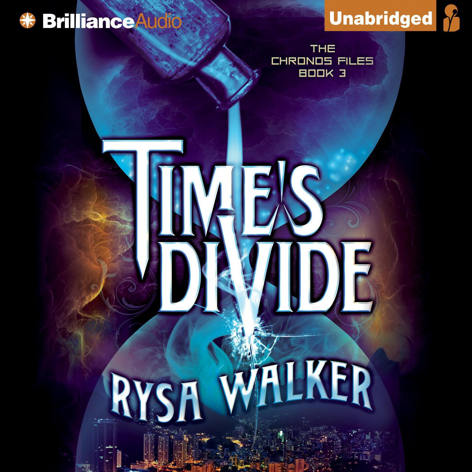 Times Divide Audiobook, by Rysa Walker