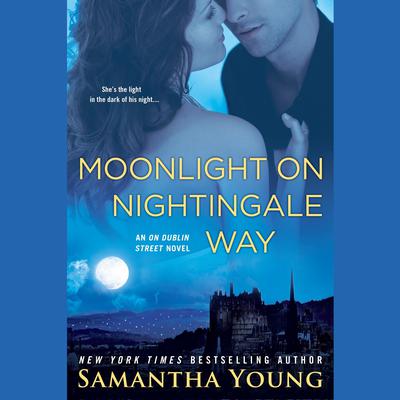 Moonlight on Nightingale Way: An On Dublin Street Novel Audiobook, by 