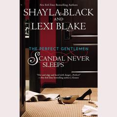 Scandal Never Sleeps Audiobook, by Shayla Black