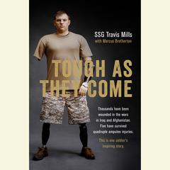 Tough As They Come: A Memoir Audiobook, by Travis Mills