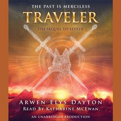 Traveler Audiobook, by Arwen Elys Dayton