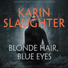 Blonde Hair, Blue Eyes Audiobook, by 