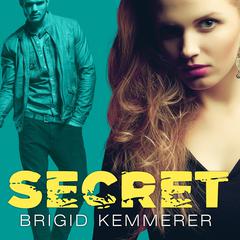 Secret Audiobook, by Brigid Kemmerer