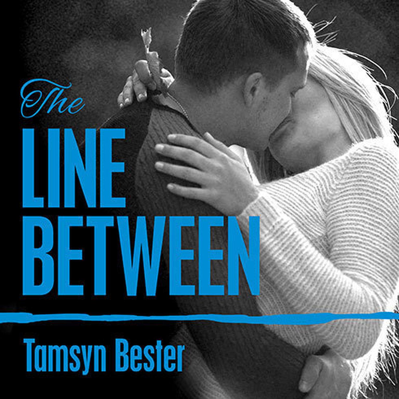 The Line Between Audiobook, by Tamsyn Bester