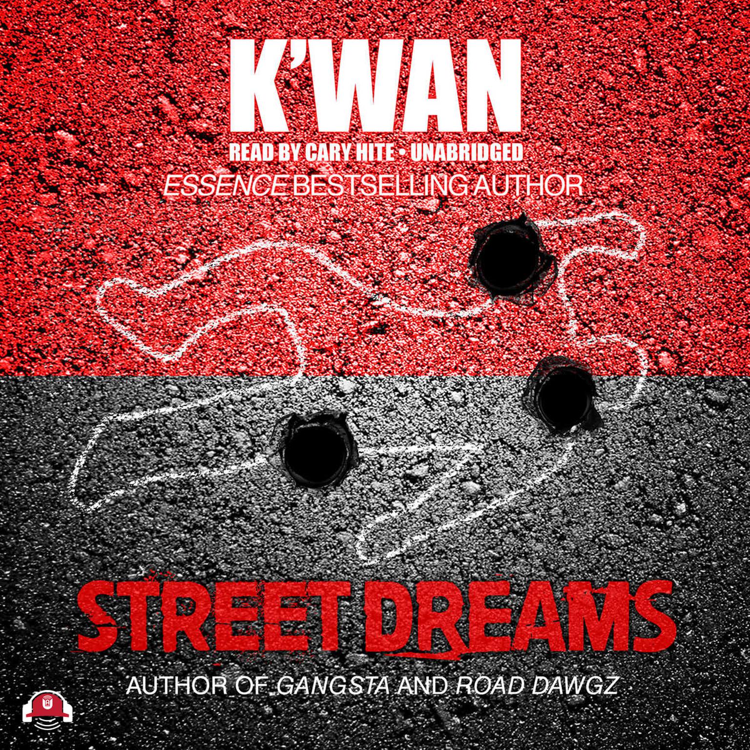Street Dreams Audiobook, by K’wan