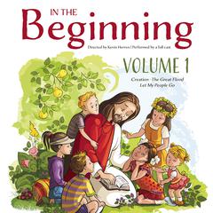 In the Beginning, Vol. 1 Audiobook, by Kevin Herren