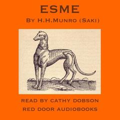 Esmé Audiobook, by Saki