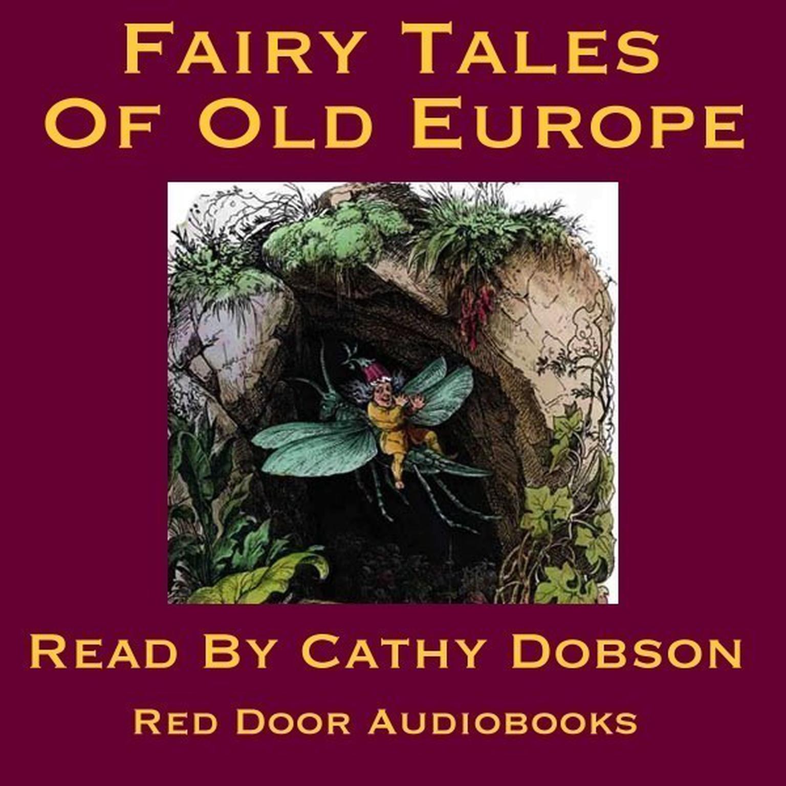 The Fairy Tales of Old Europe Audiobook, by various authors