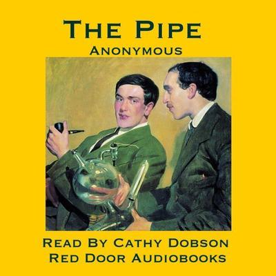 The Pipe Audiobook, by Anonymous 
