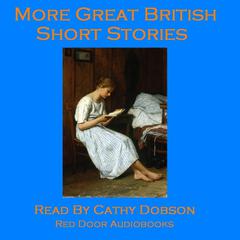 More Great British Short Stories: A Vintage Collection of Classic Tales Audiobook, by various authors